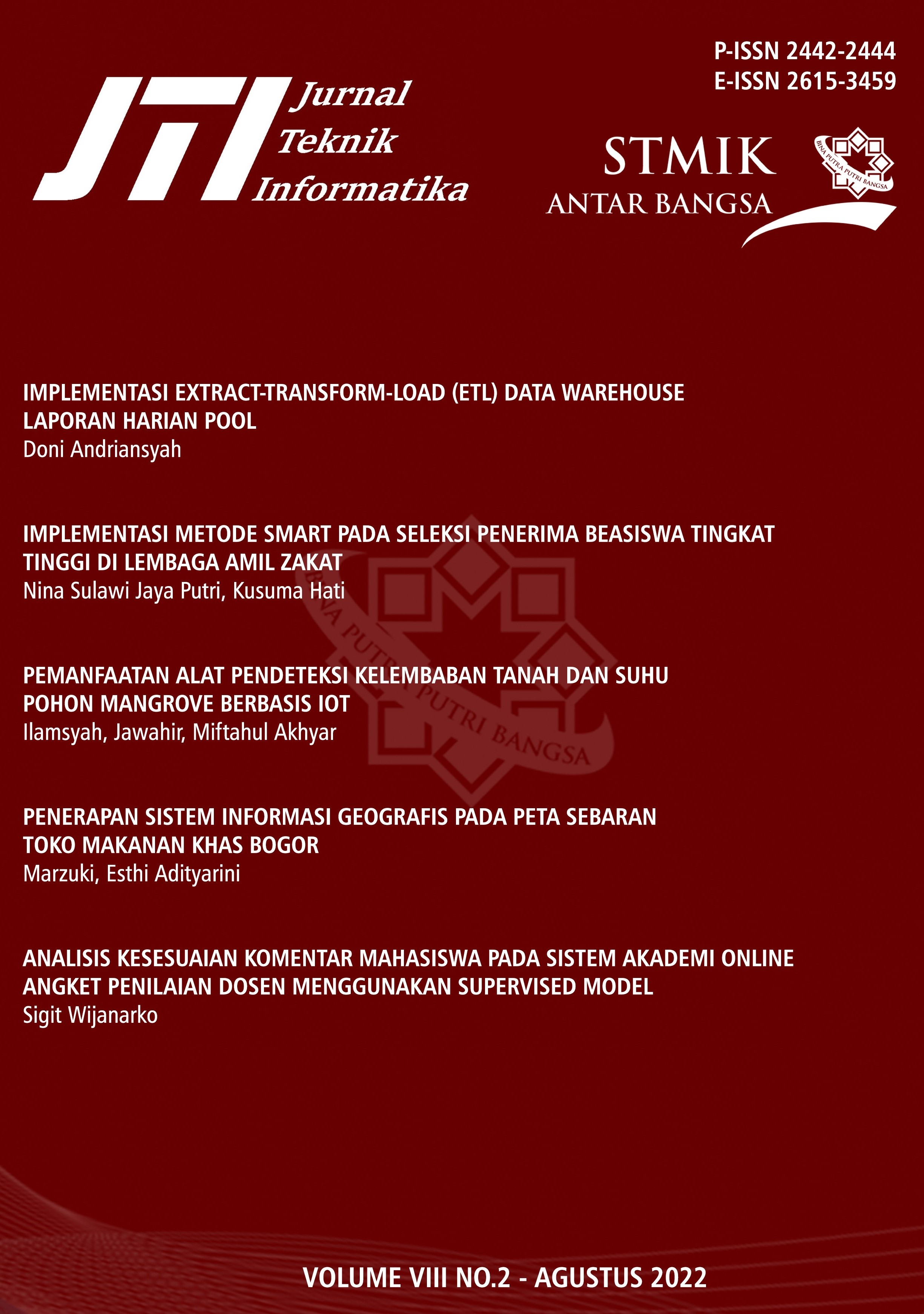 					Lihat Vol 8 No 2 (2022):  JTI Periode Agustus 2022
				