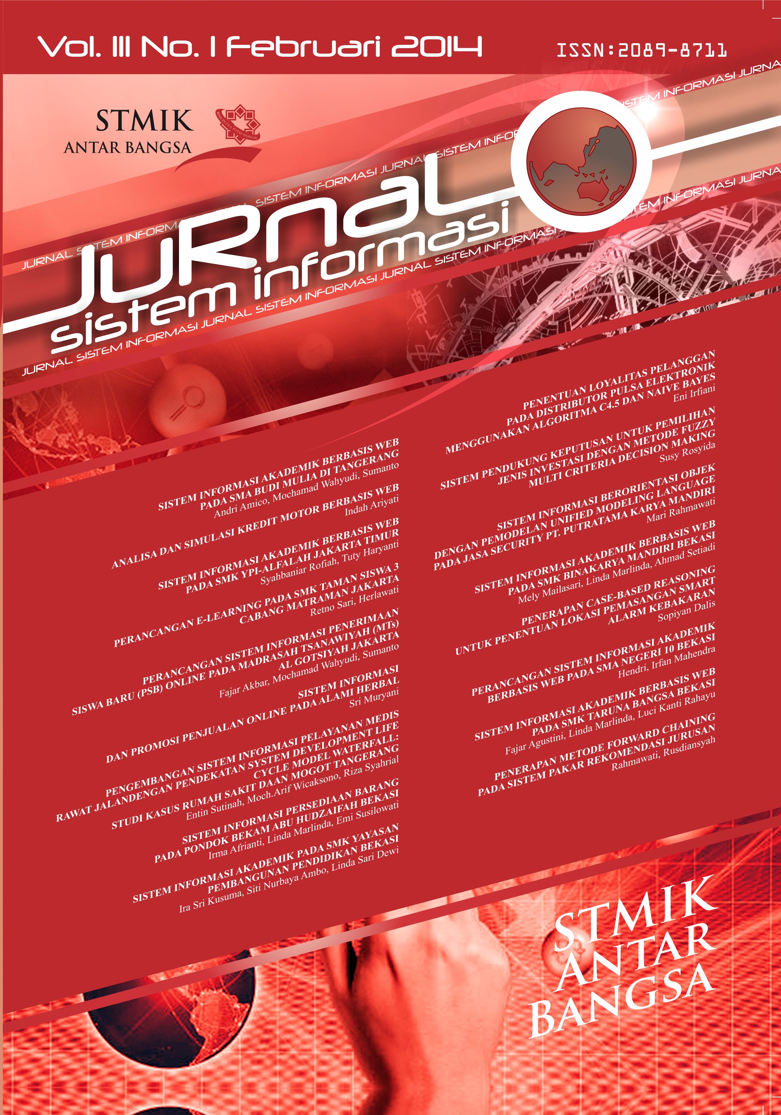 					Lihat Vol 3 No 1 (2014): JSI Periode Februari 2014
				