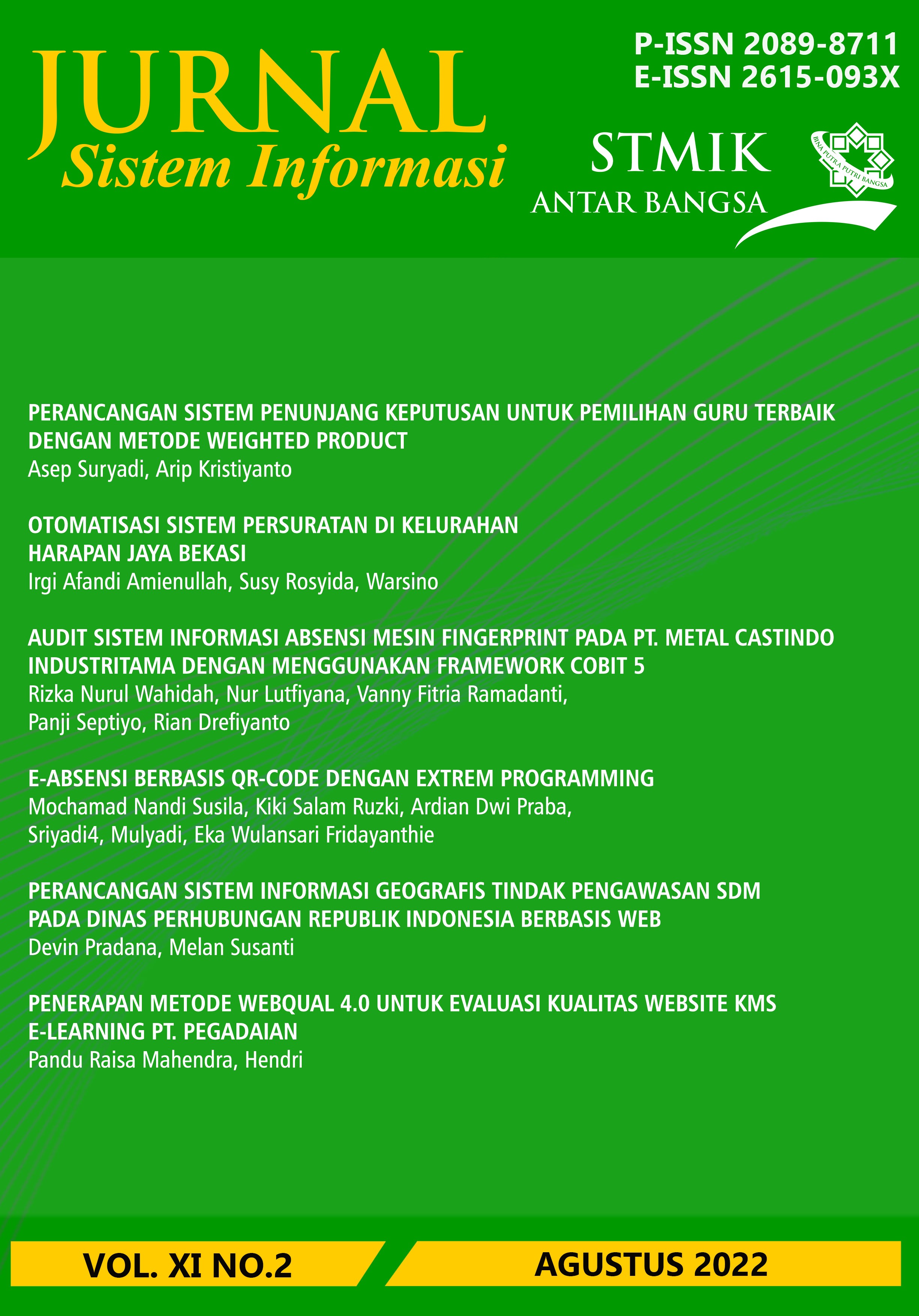 					Lihat Vol 11 No 2 (2022): JSI Periode Agustus 2022
				